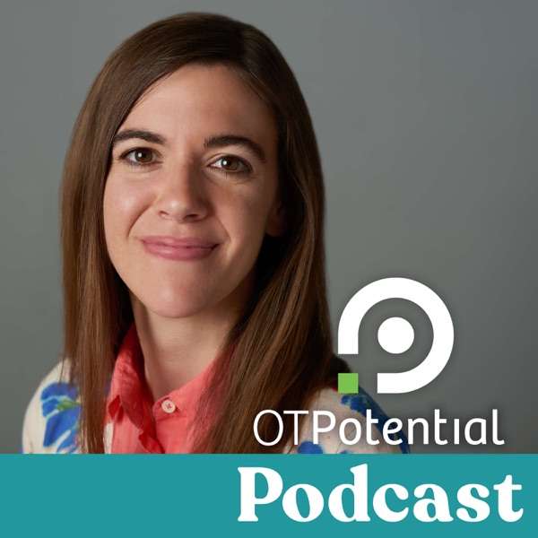 OT Potential Podcast | Occupational Therapy CEUs