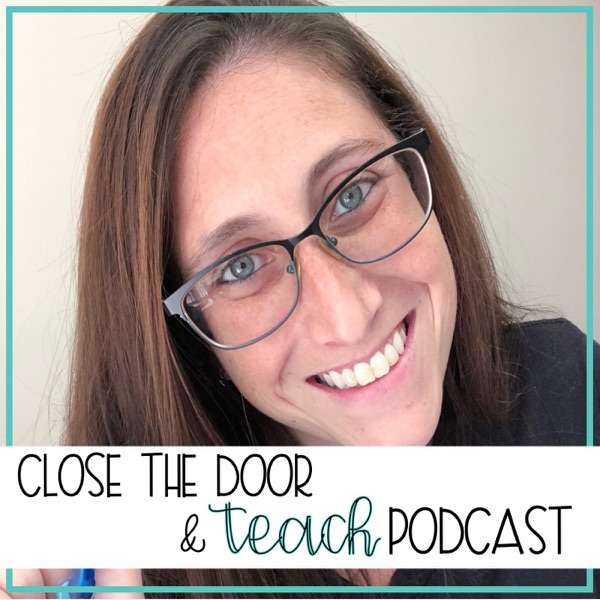 Close The Door and Teach by Ronnie from A Teacher’s Wonderland
