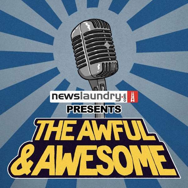 600px x 600px - The Awful & Awesome Entertainment Wrap - TopPodcast.com