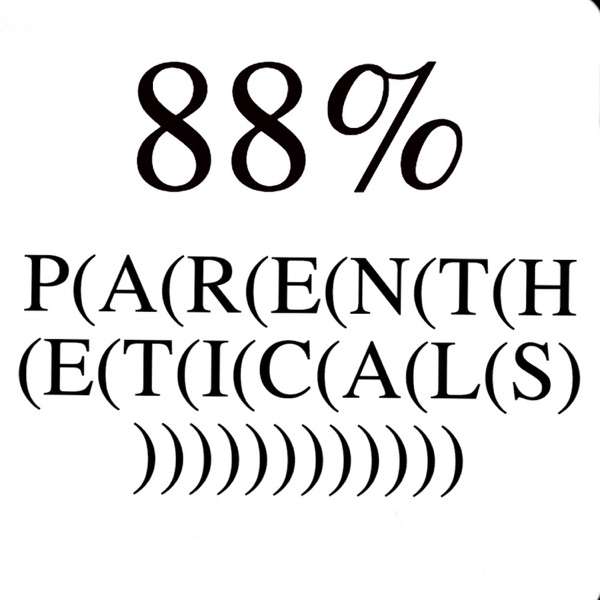 88% Parentheticals
