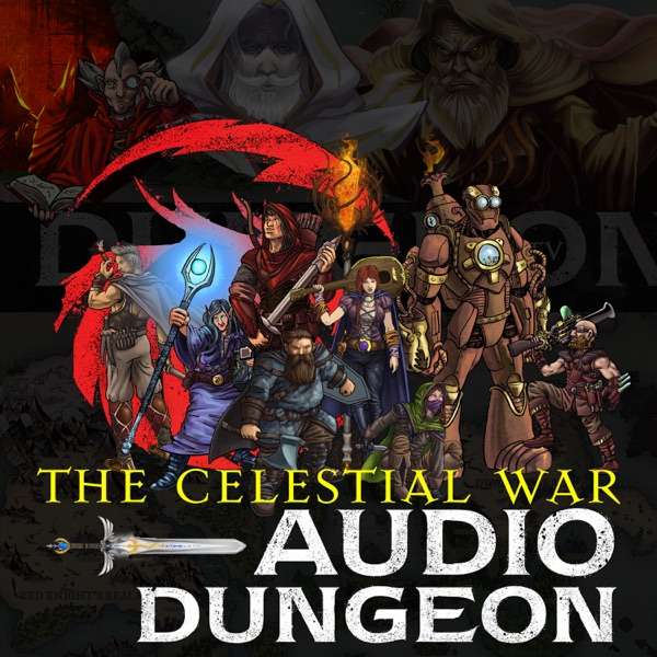 Dungeons & Dragons – The Celestial War – Audio Dungeon