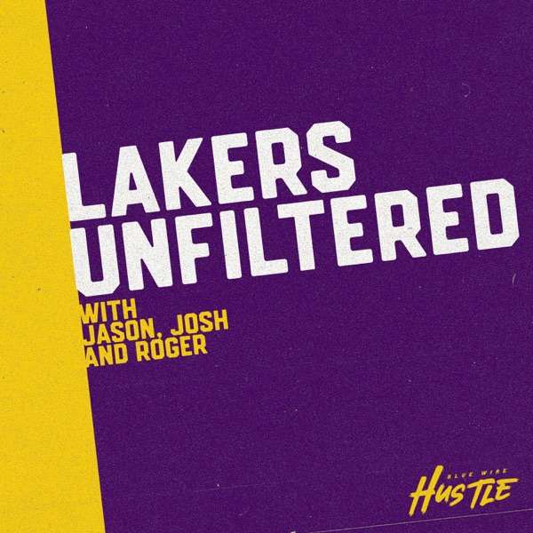 Lakers Unfiltered