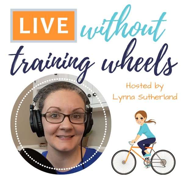 LIVE without Training Wheels