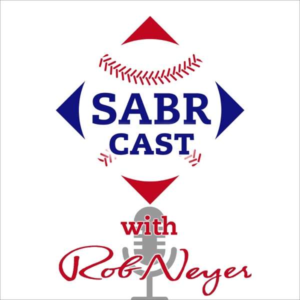 SABRcast with Rob Neyer