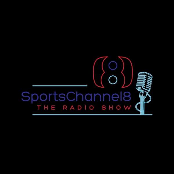 SportsChannel8: The Radio Show – Best of Podcast