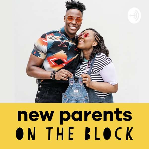 New Parents On The Block with Aaron & Jamie-Grace