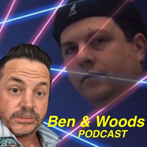 Ben and Woods