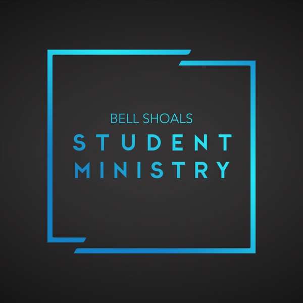 Bell Shoals Student Ministry