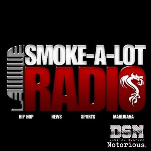 SMOKE-A-LOT RADIO