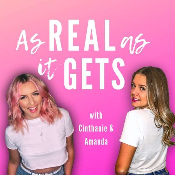 As Real As It Gets Podcast