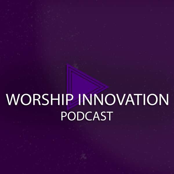 Worship Innovation
