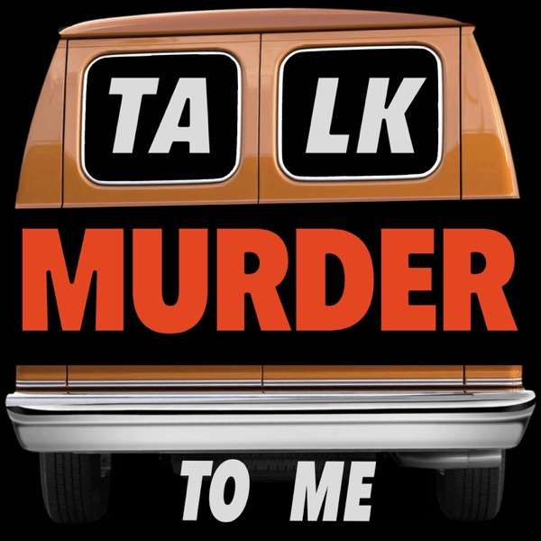Talk Murder To Me