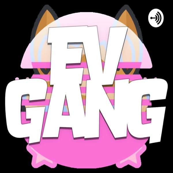EVGANG Podcast