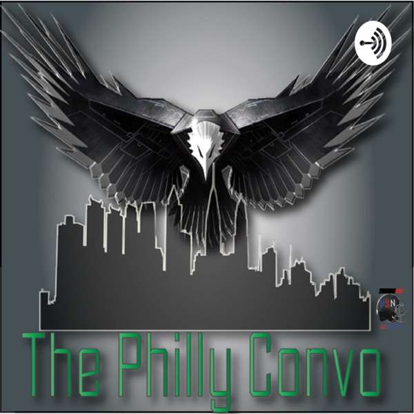 The Philly Convo – An Unbiased Eagles Football Podcast