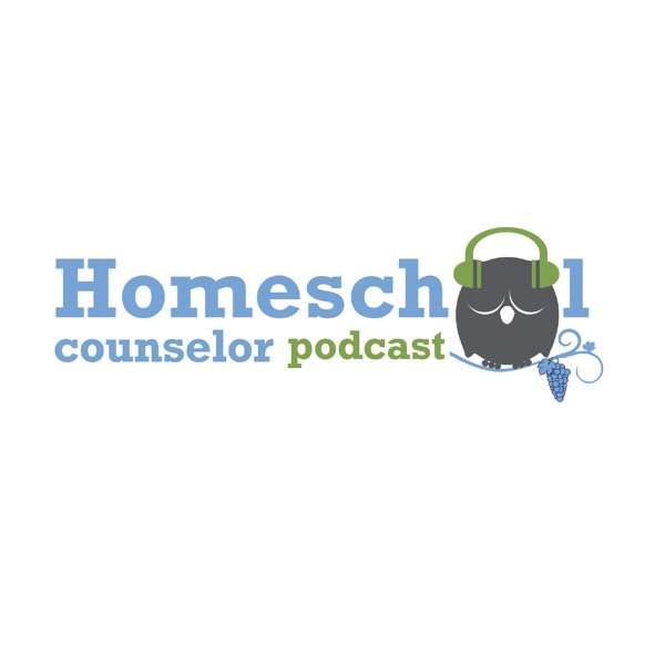 Homeschool Counselor Podcast