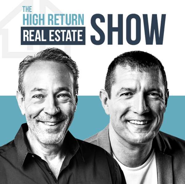 The Higher Return Real Estate Podcast