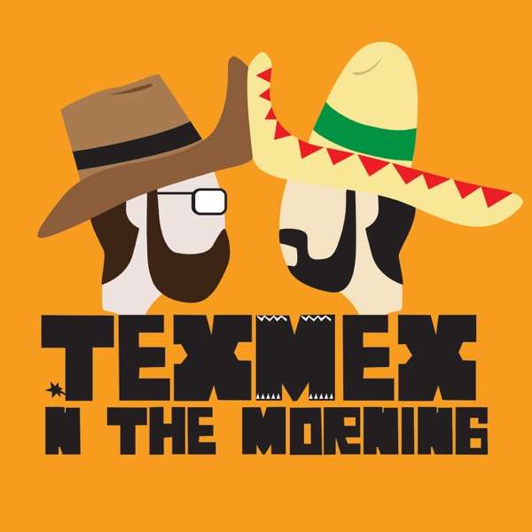 Tex Mex In the Morning