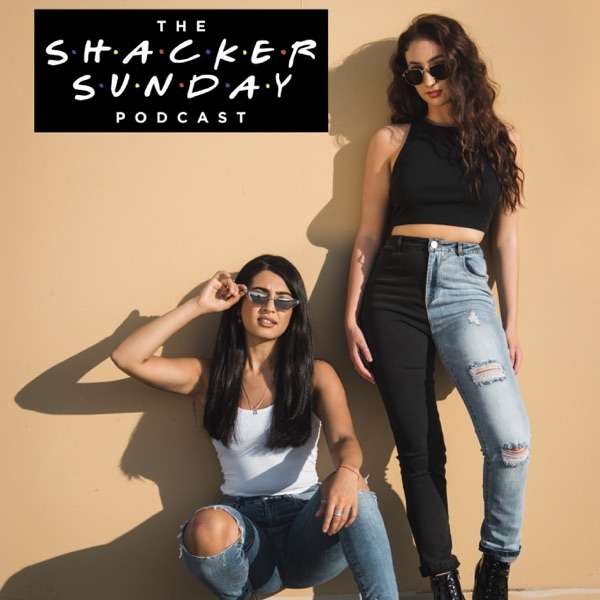 Shacker Sunday Podcast
