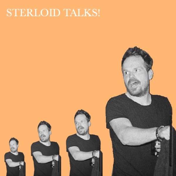 Sterloid Talks!