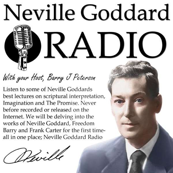 Neville Goddard Radio’s podcast