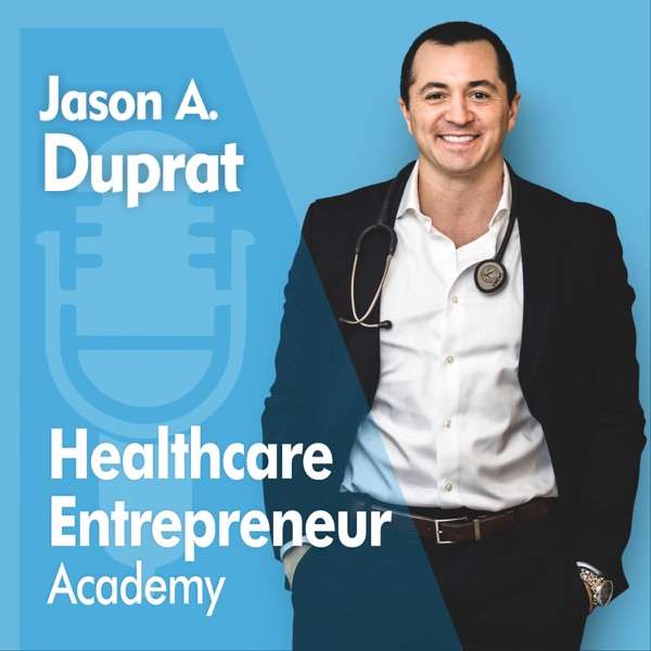 Healthcare Boss Academy Podcast
