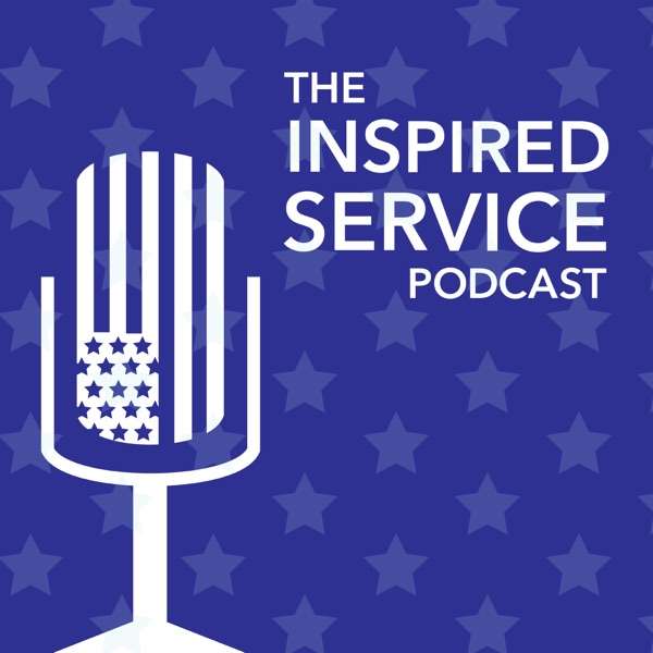 The Inspired Service Podcast