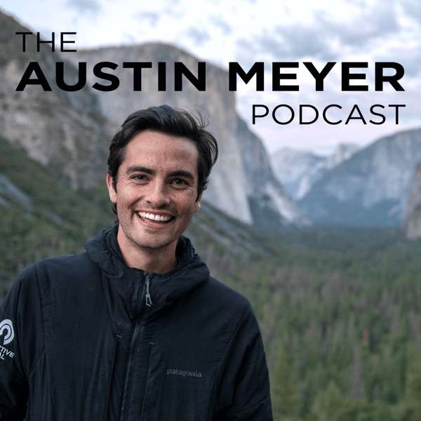 The Austin Meyer Podcast
