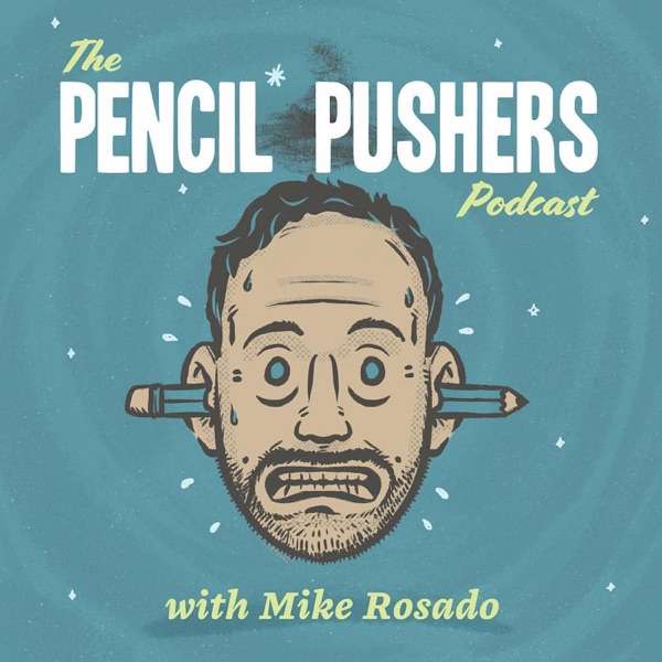 The Pencil Pusher’s Podcast