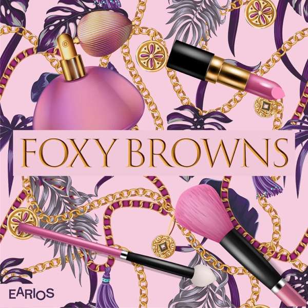 Foxy Browns