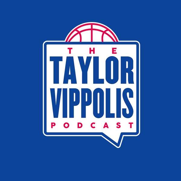 The Taylor Vippolis Podcast