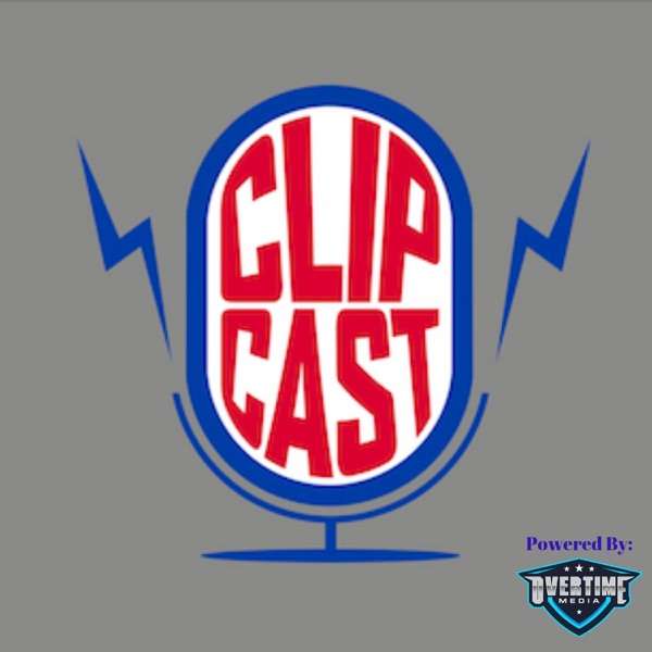 ClipCast. The Best Clippers Podcast.