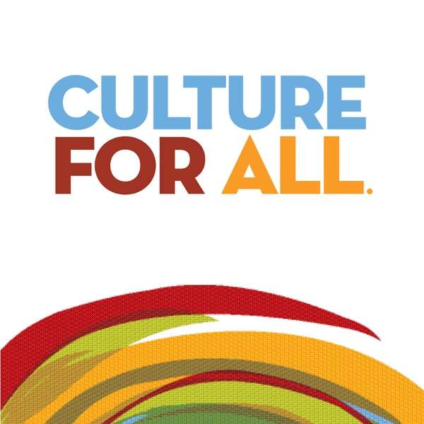 Culture For All.