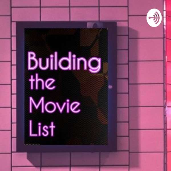 Building the Movie List