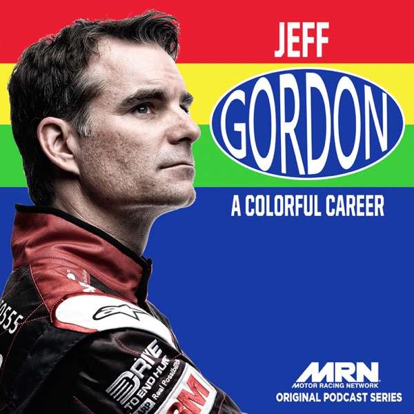 Jeff Gordon – A Colorful Career