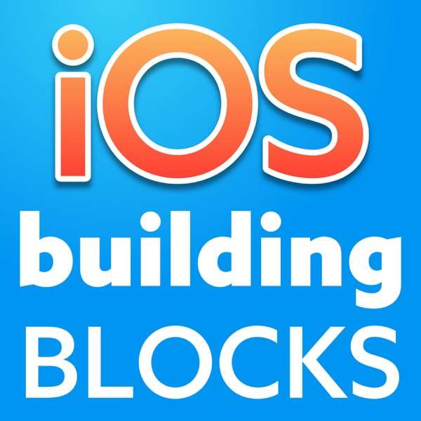 iOS Building Blocks