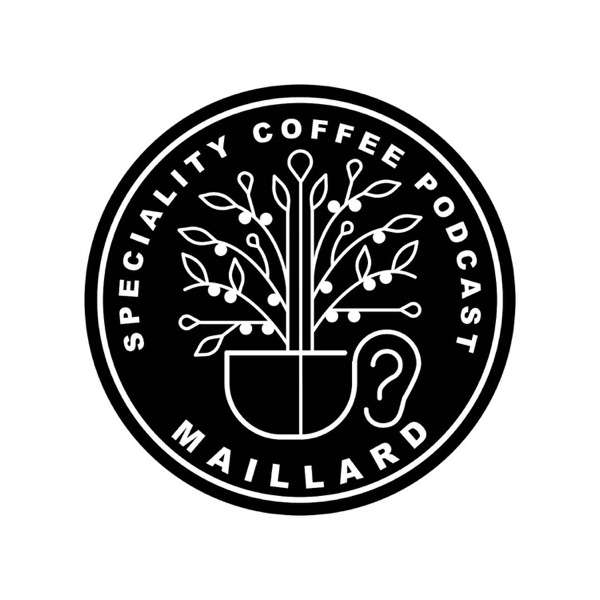 میلارد – پادکست آموزشی پژوهشی قهوه تخصصی | Maillard speciality coffee podcast