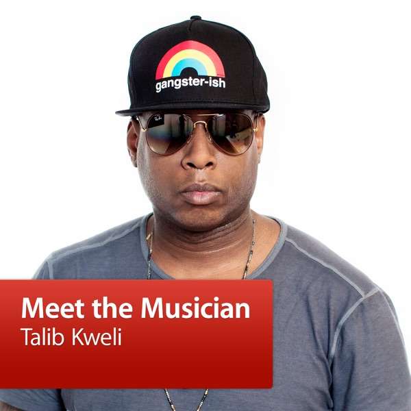 Talib Kweli: Meet the Musician