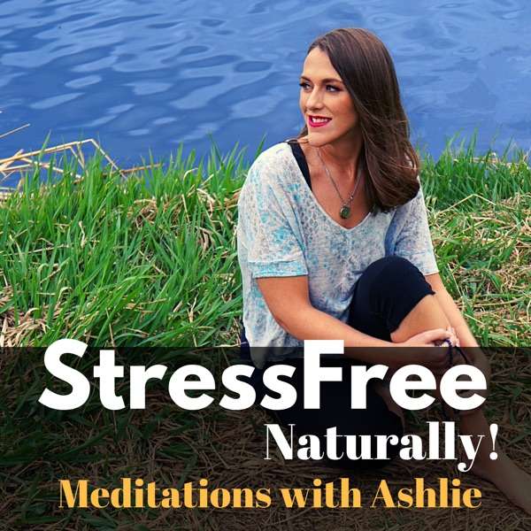 Stress Free Naturally Guided Meditations