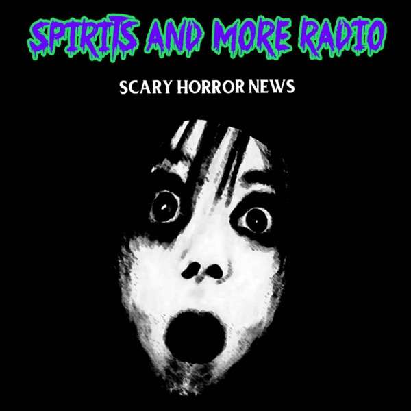 Ghost Stories on Spirits and More Radio – Paranormal Radio Show – Stranger than Strange – UFOs – Bigfoot