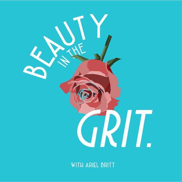Beauty in the Grit