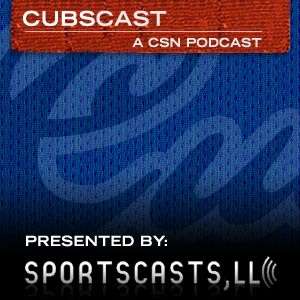 Cubscast – Chicago Cubs Podcast