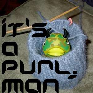 It’s a Purl, Man » Podcast Feed
