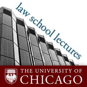 Law School Lectures (video) – The University of Chicago Law School