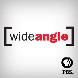 Podcast | Wide Angle | PBS