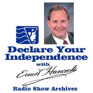 Declare Your Independence with Ernest Hancock – Radio