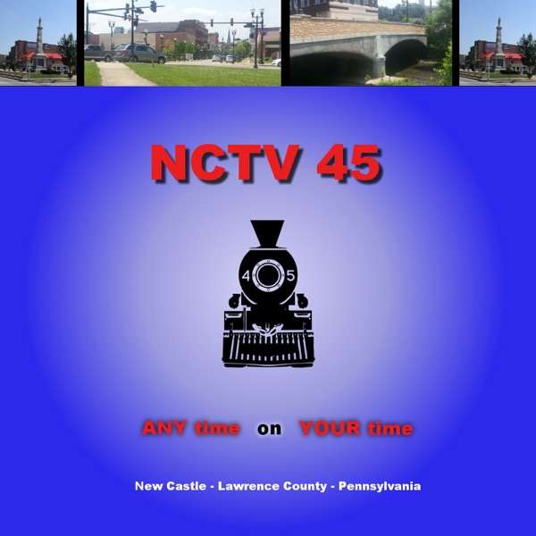 NCTV45 – The Train – New Castle, PA