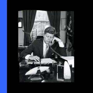 White House Tapes: JFK – American RadioWorks