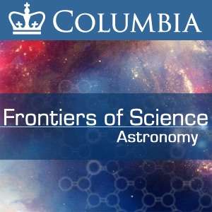 Astronomy – Frontiers of Science – Columbia University