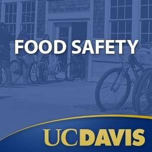 Food Safety – UC Davis
