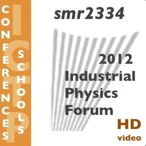 2012 Industrial Physics Forum (HD video)